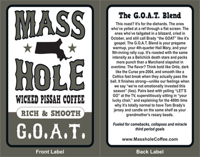Mass Hole Wicked Pissah Coffee G.O.A.T. Blend label with text on a green background