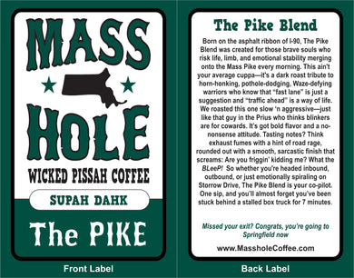 Mass Hole Wicked Pissah Coffee label with text on a green background